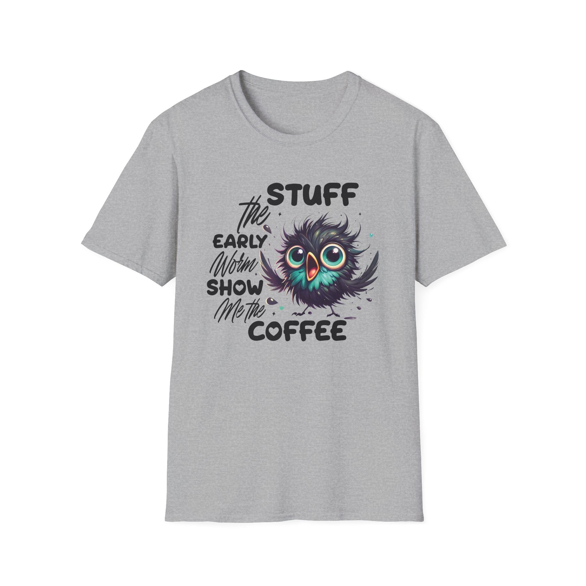 Morning Coffee T‑Shirt — "Stuff the Early Worm, Show Me the Coffee" Cute Sleepy Owl bird Graphic