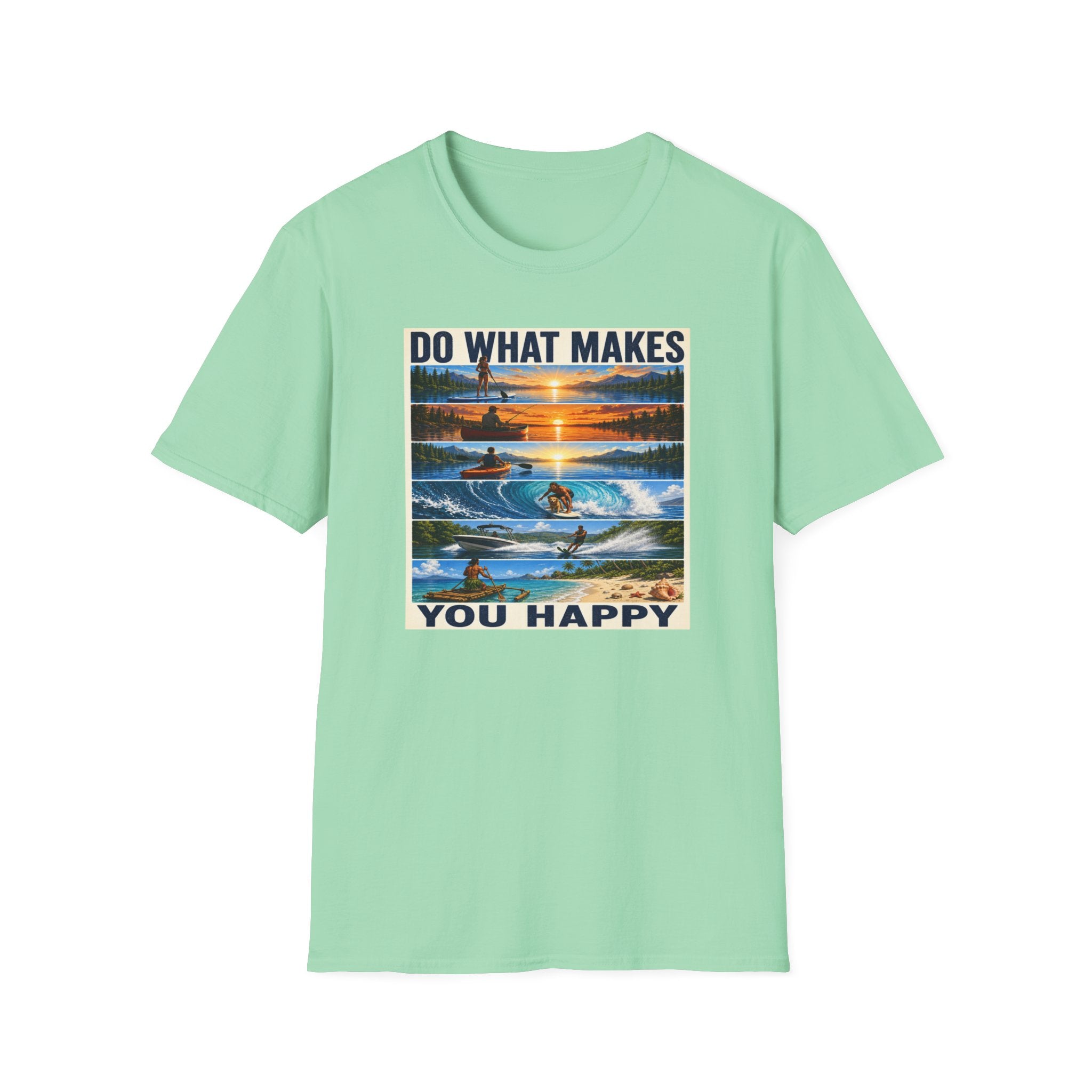 T‑Shirt — "Do What Makes You Happy" Outdoor Adventure Graphic Tee
