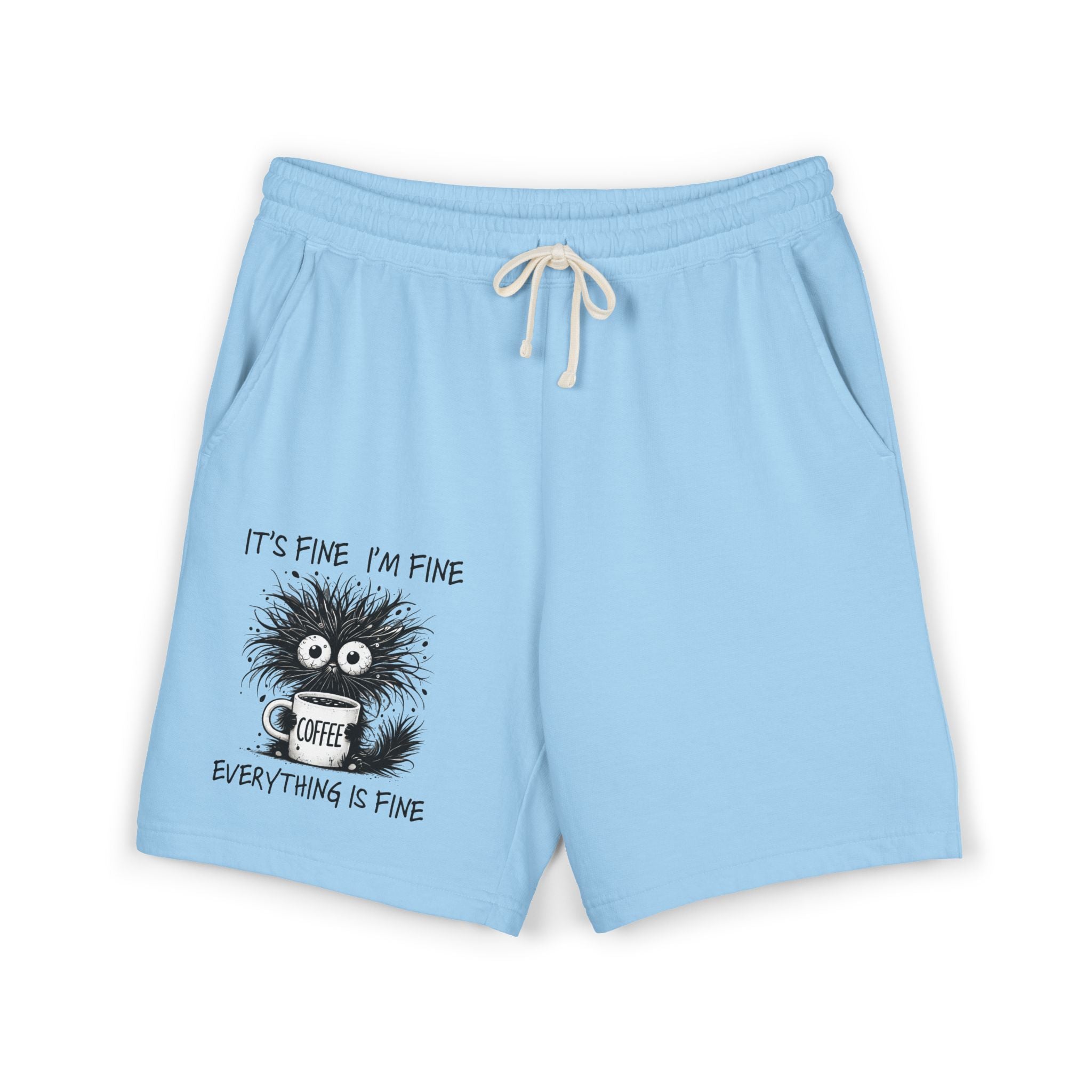 Sweat Shorts "It's Fine I'm Fine" Fuzzy Coffee Monster Graphic