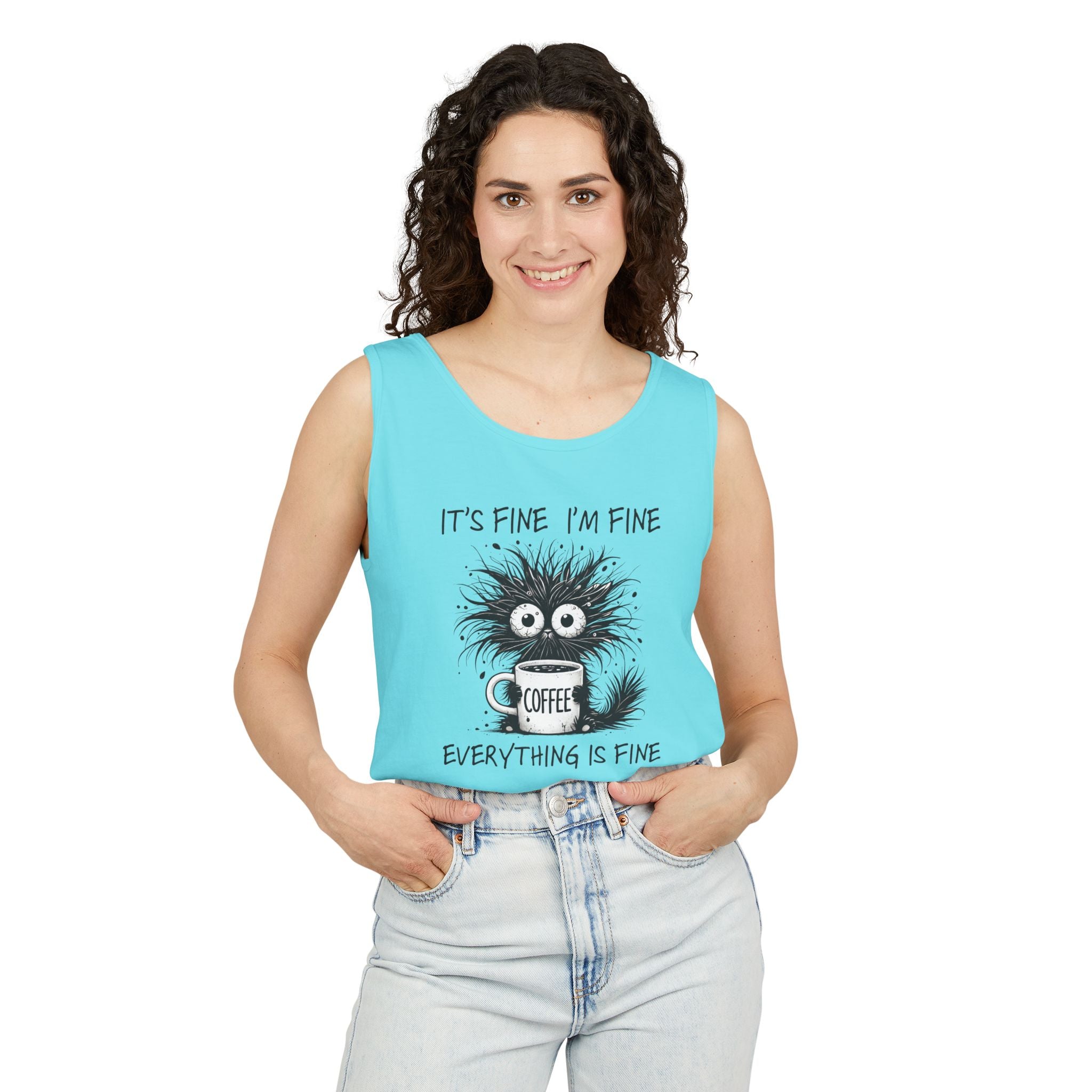 Coffee Catastrophe Tank Top — “It’s Fine I’m Fine Everything Is Fine” Graphic Tank