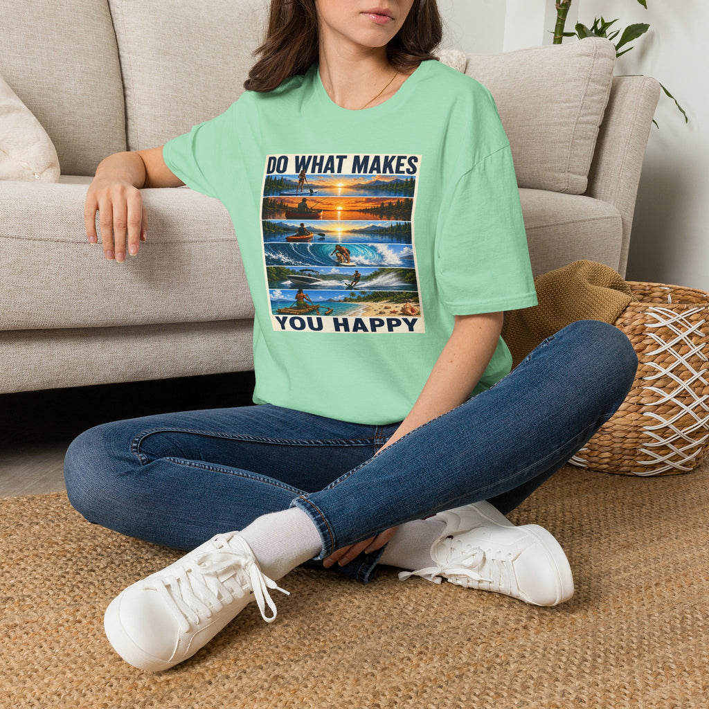 T‑Shirt — "Do What Makes You Happy" Outdoor Adventure Graphic Tee