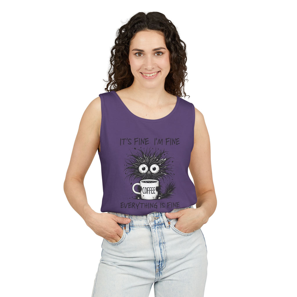 Coffee Catastrophe Tank Top — “It’s Fine I’m Fine Everything Is Fine” Graphic Tank