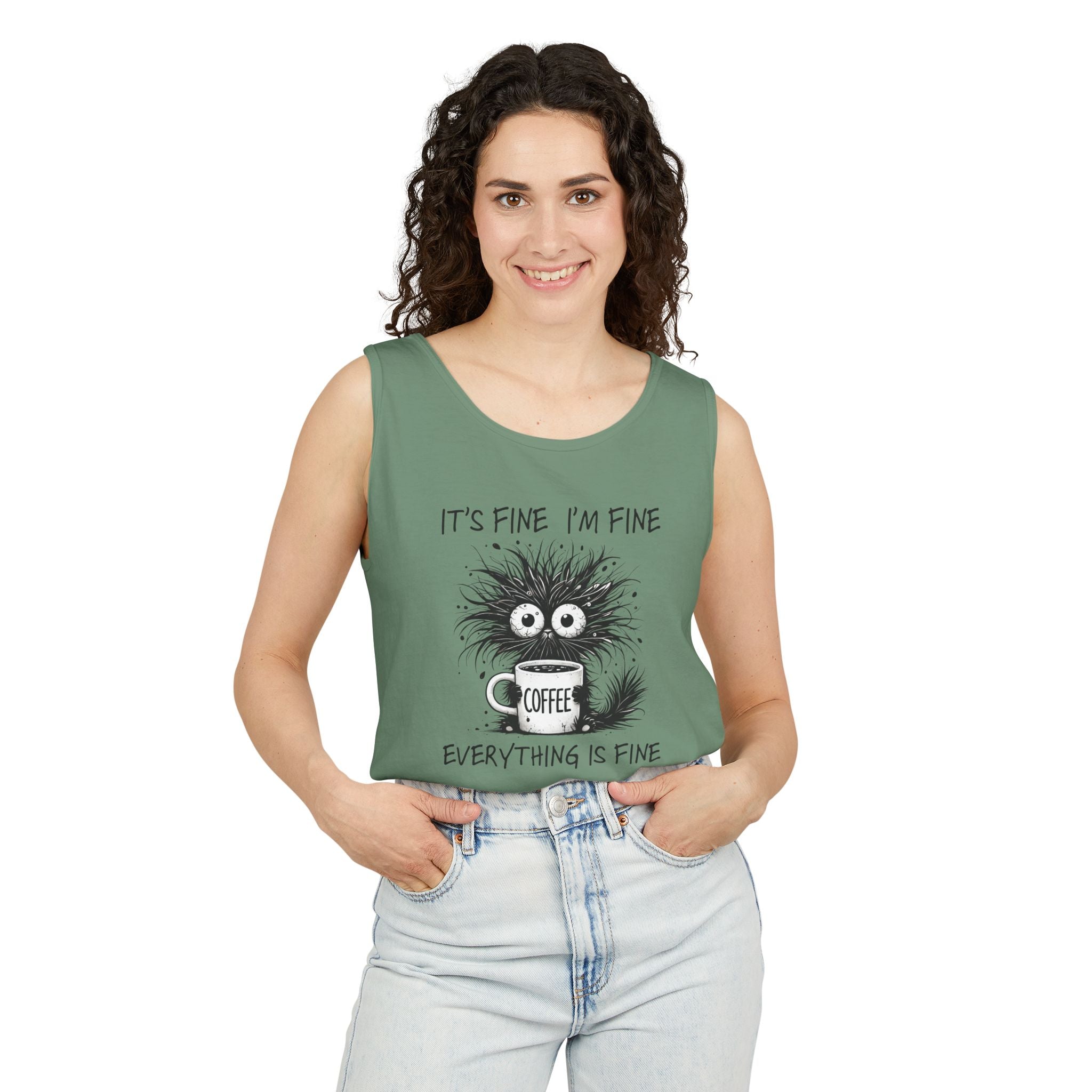 Coffee Catastrophe Tank Top — “It’s Fine I’m Fine Everything Is Fine” Graphic Tank
