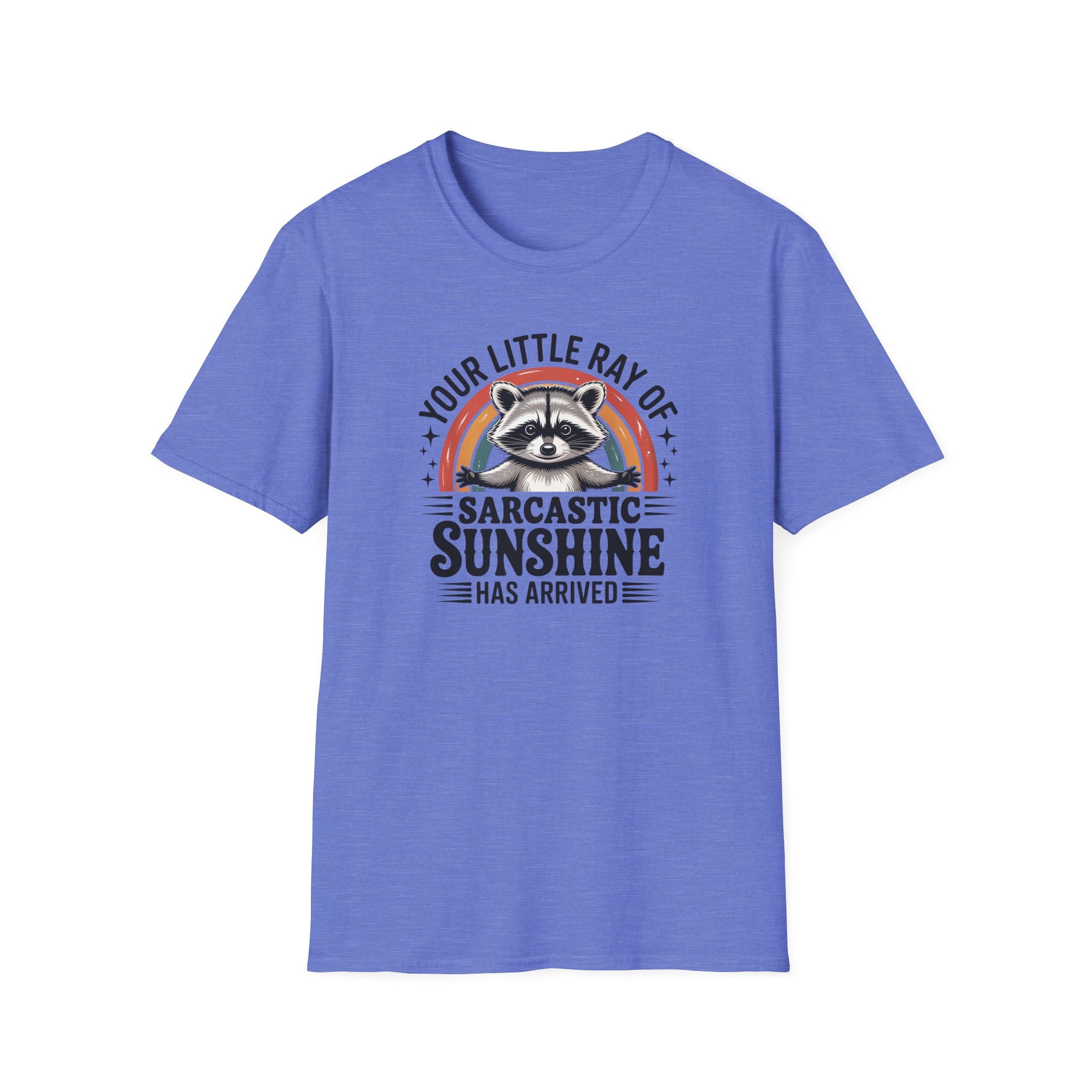 Sarcastic Sunshine T-Shirt — "Your Little Ray of Sarcastic Sunshine" Racoon Graphic