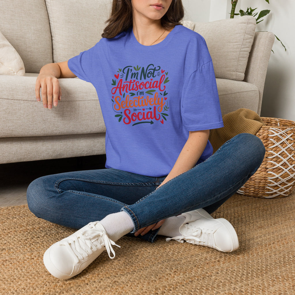 T-Shirt — "I'm Not Antisocial, I'm Selectively Social" Graphic Tee