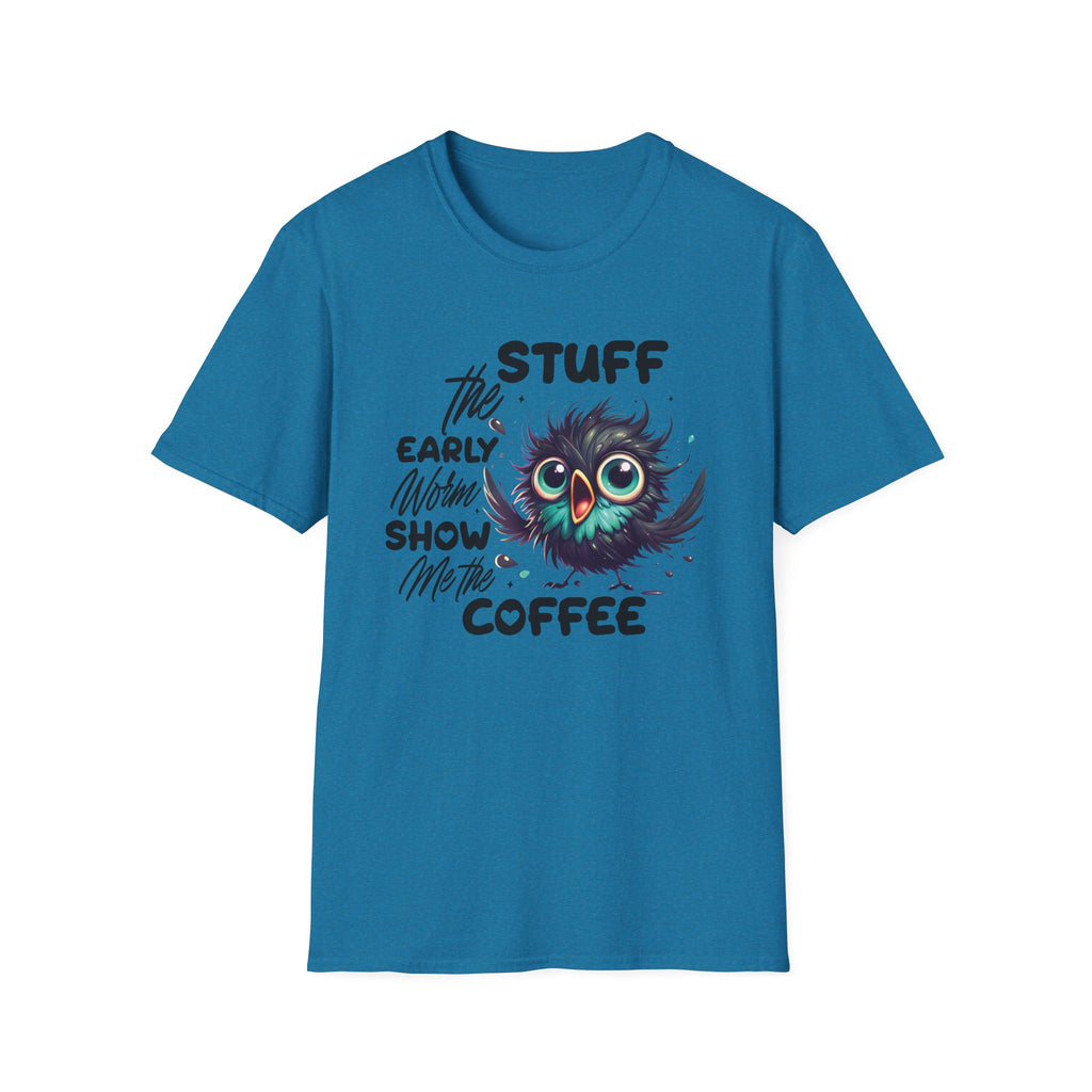 Morning Coffee T‑Shirt — "Stuff the Early Worm, Show Me the Coffee" Cute Sleepy Owl bird Graphic