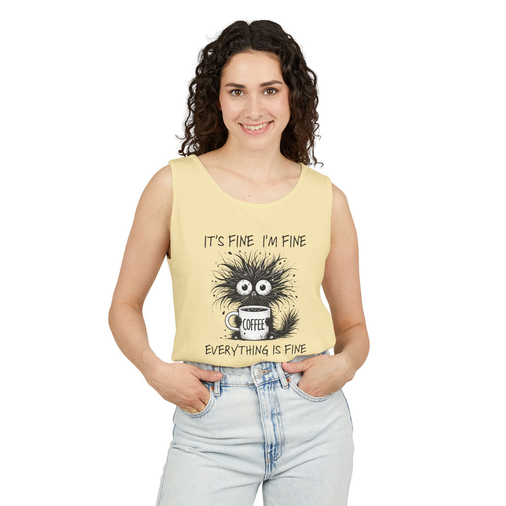 Coffee Catastrophe Tank Top — “It’s Fine I’m Fine Everything Is Fine” Graphic Tank