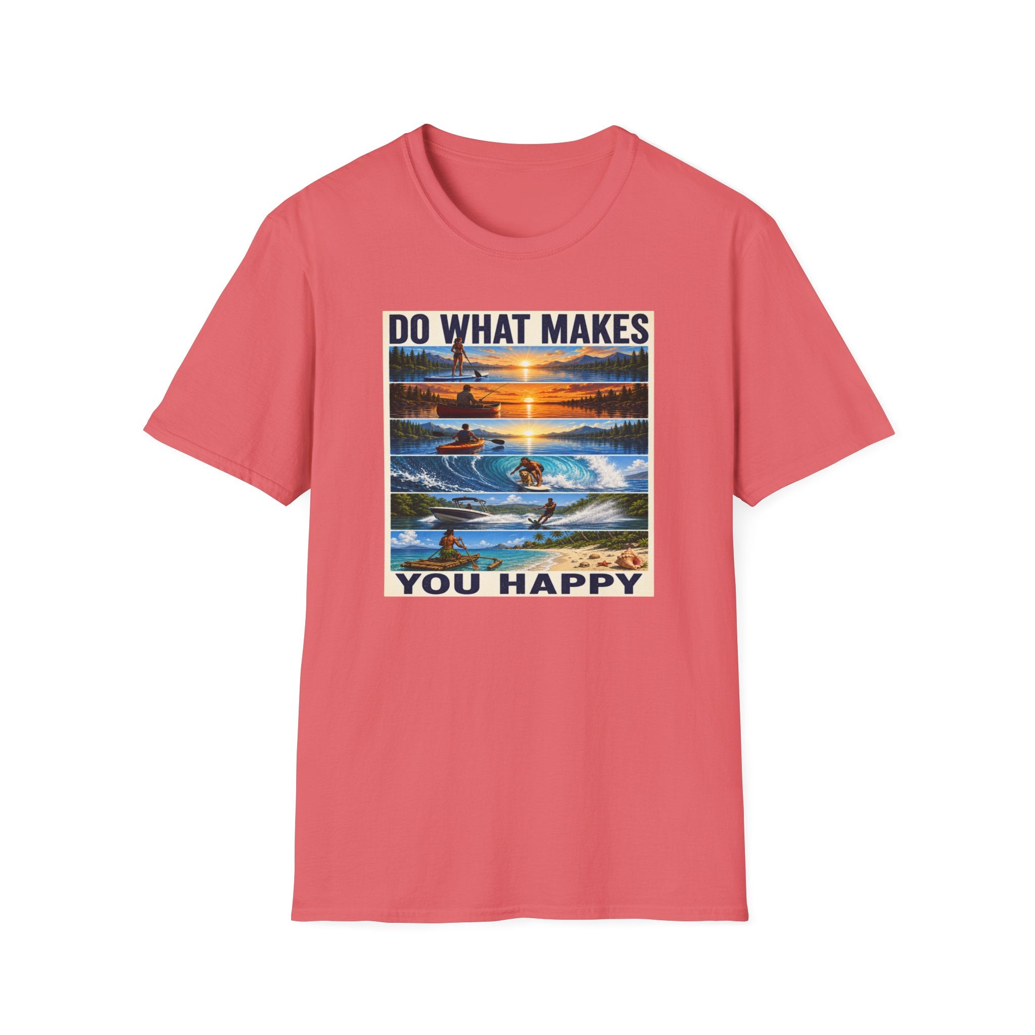 T‑Shirt — "Do What Makes You Happy" Outdoor Adventure Graphic Tee
