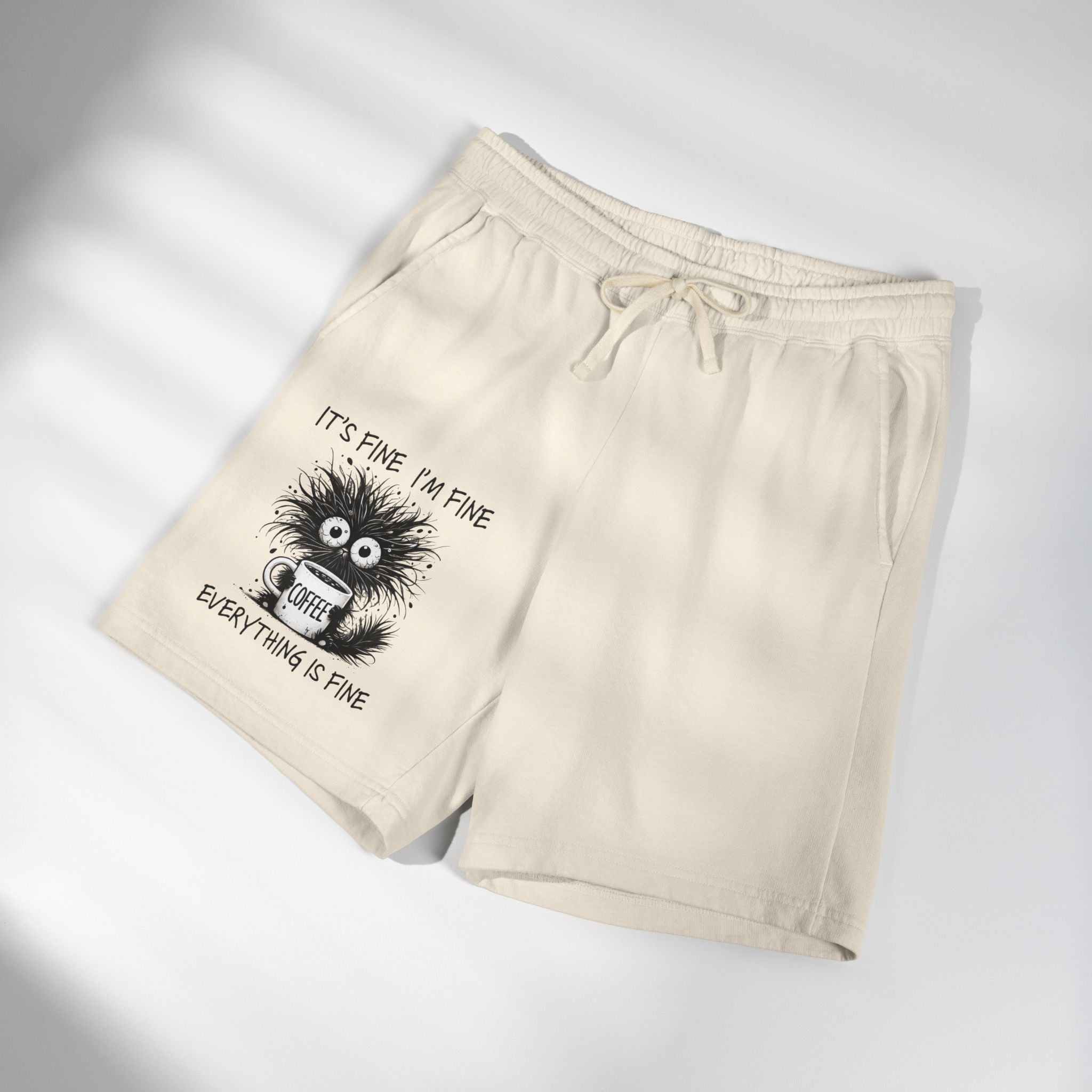 Sweat Shorts "It's Fine I'm Fine" Fuzzy Coffee Monster Graphic