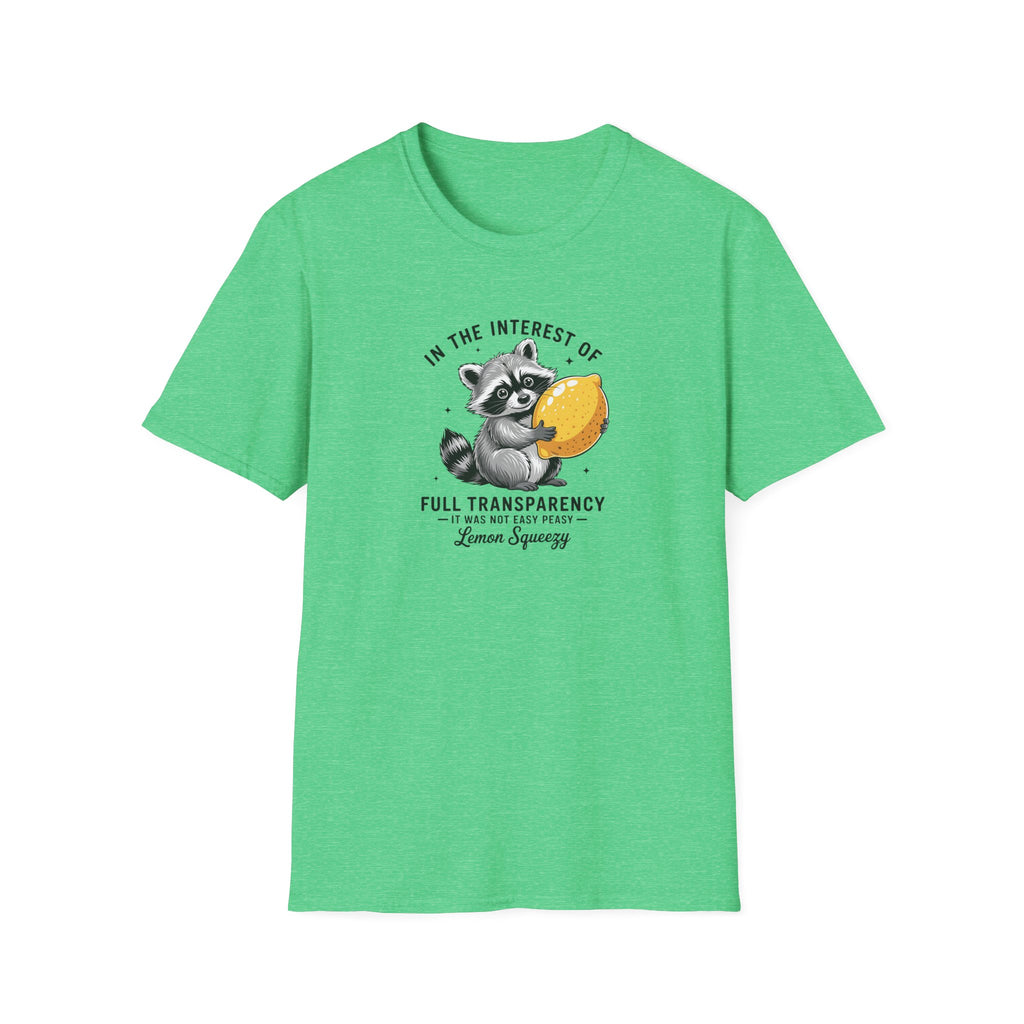 Raccoon Holding Lemon T‑Shirt — "In the Interest of Full Transparency" Cute Graphic Tee
