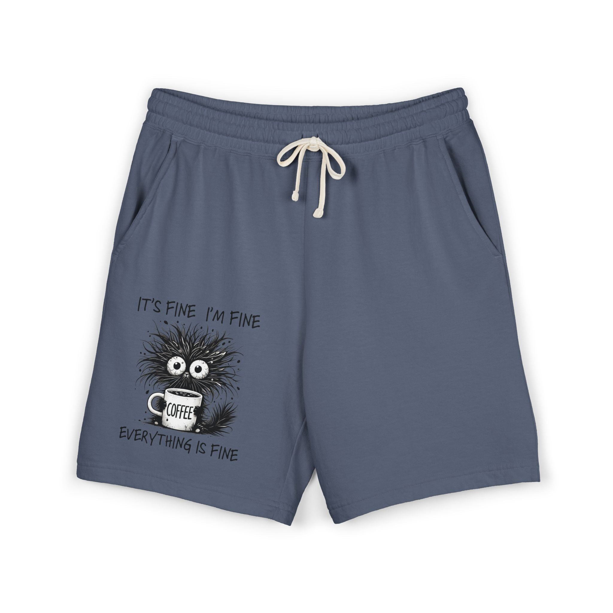 Sweat Shorts "It's Fine I'm Fine" Fuzzy Coffee Monster Graphic