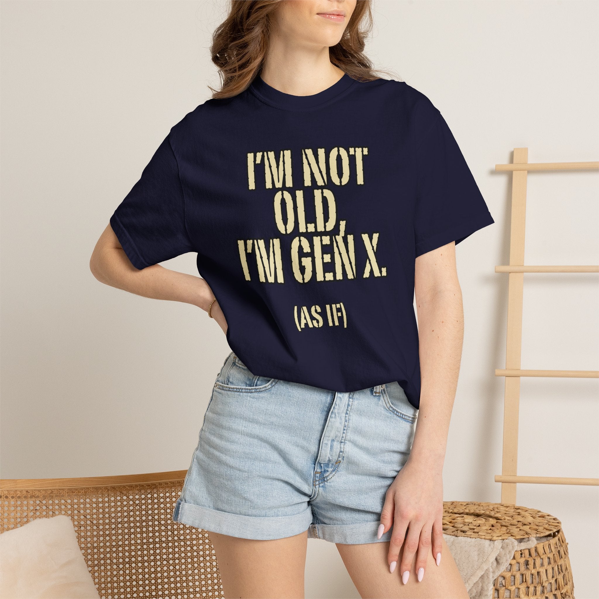 Gen X Humor T-Shirt - "I’m Not Old, I’m Gen X (As If)" nostalgia Graphic Tee