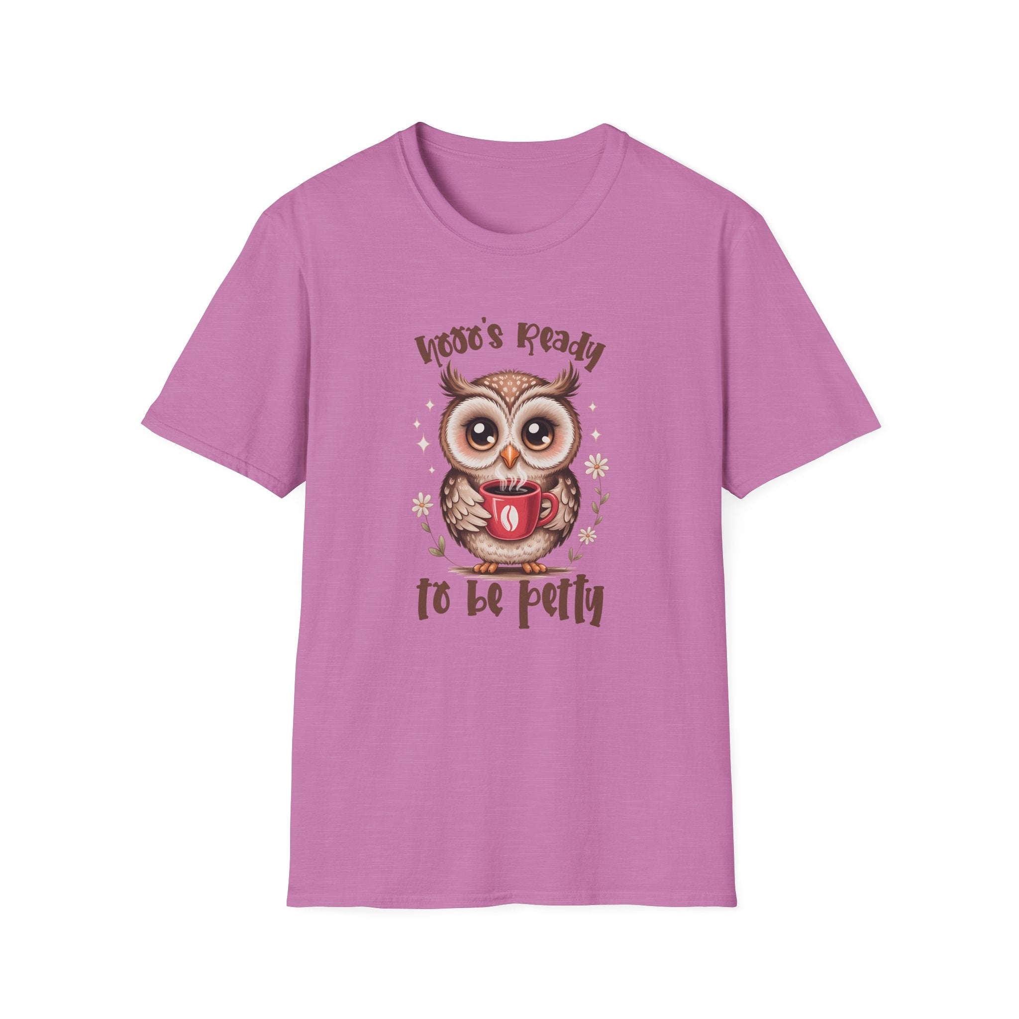 Owl ’Hoo's Ready to Be Petty’ T‑Shirt