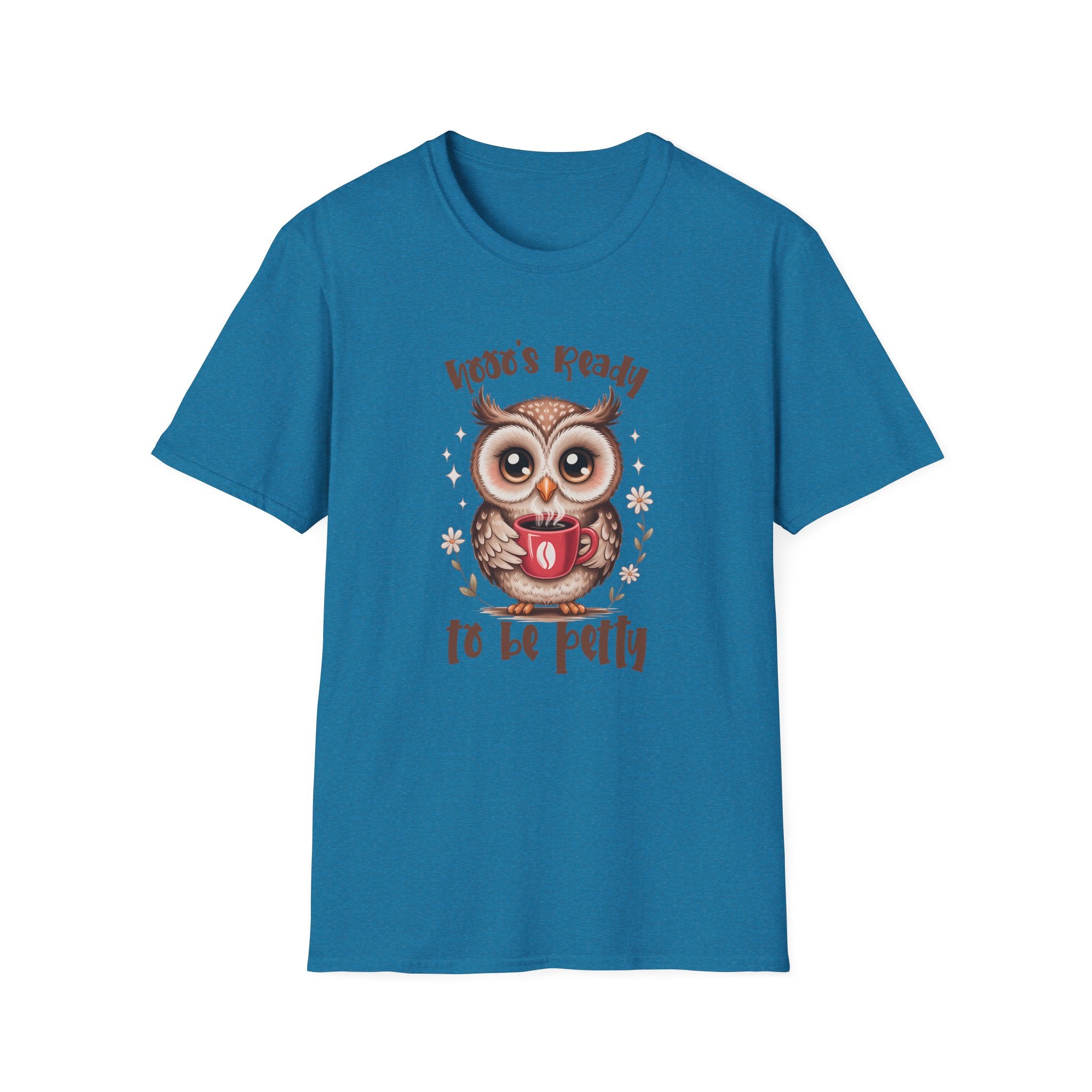 Owl ’Hoo's Ready to Be Petty’ T‑Shirt