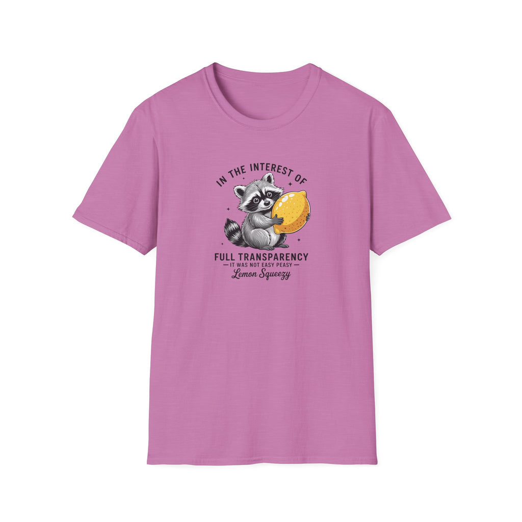 Raccoon Holding Lemon T‑Shirt — "In the Interest of Full Transparency" Cute Graphic Tee