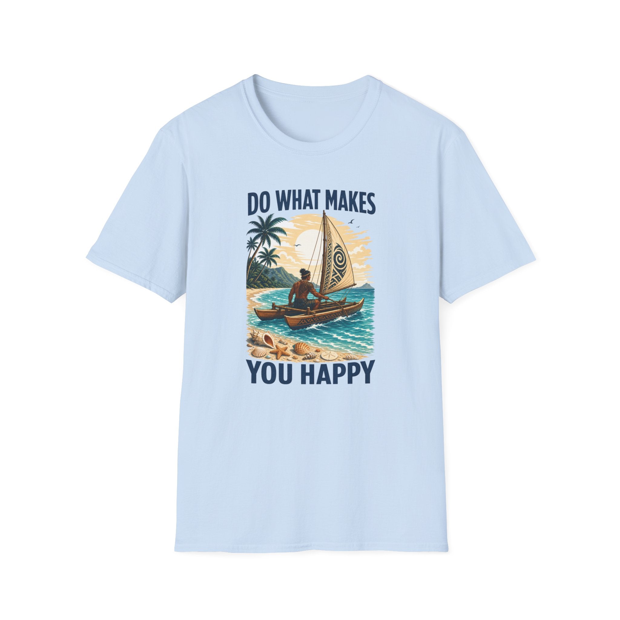 T-Shirt — "Do What Makes You Happy" Catamaran Sailboat Tropical Graphic Tee