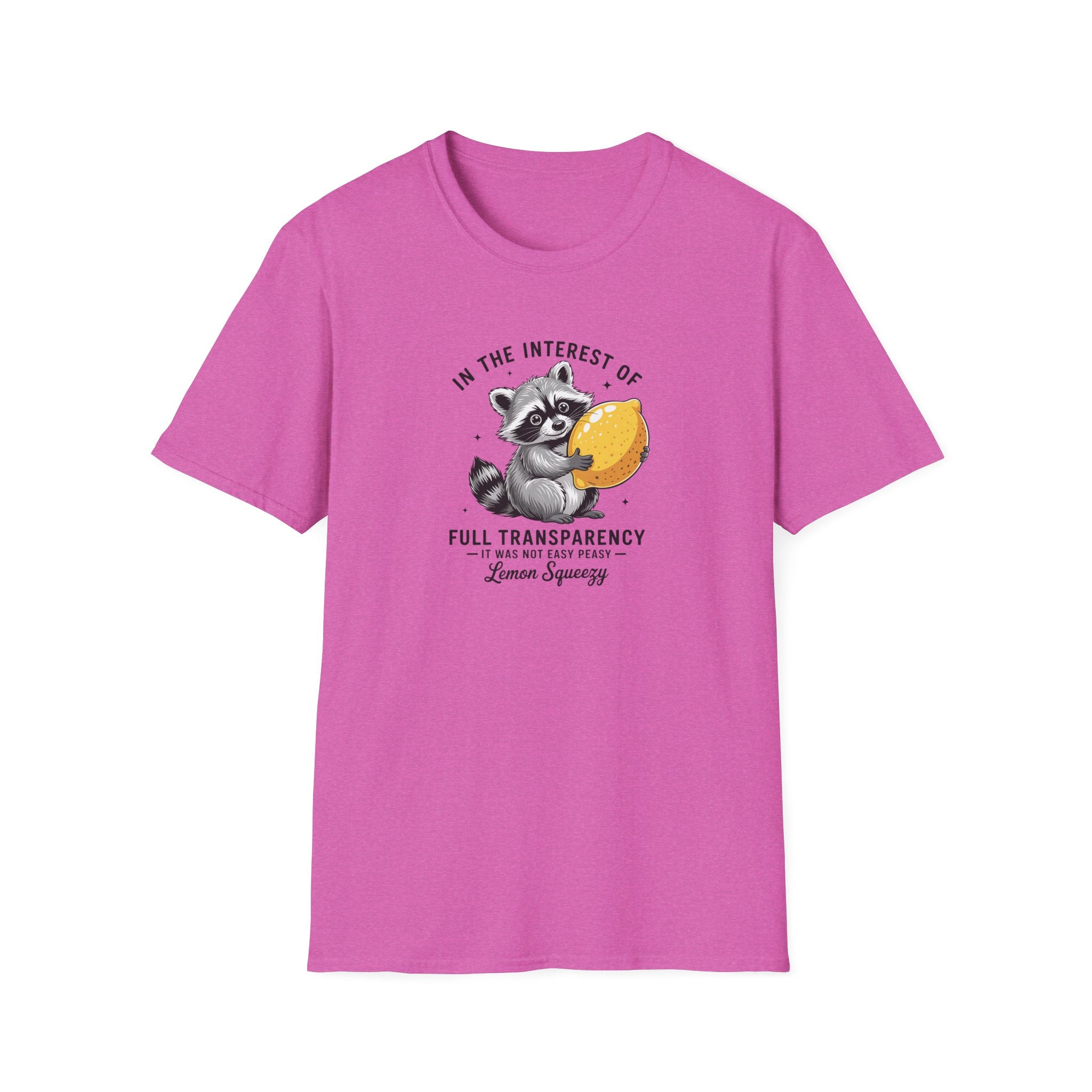 Raccoon Holding Lemon T‑Shirt — "In the Interest of Full Transparency" Cute Graphic Tee