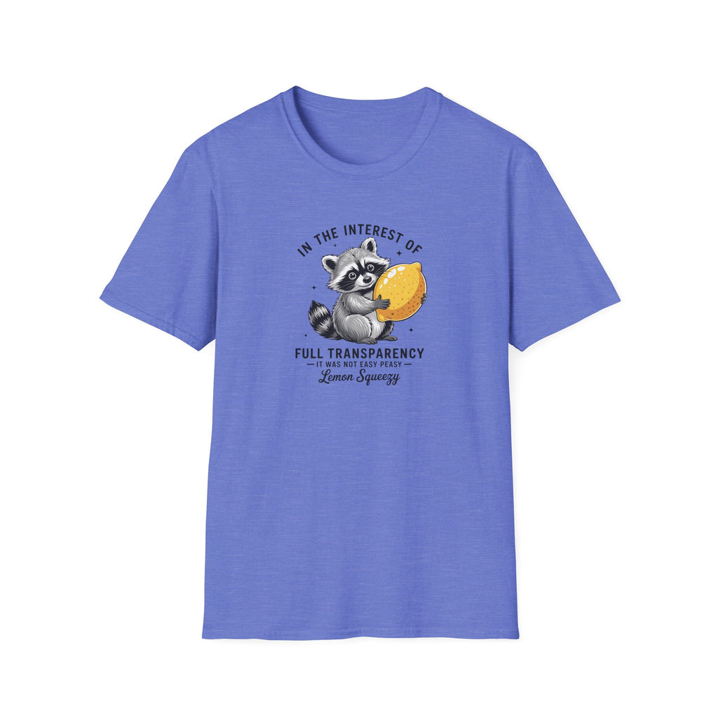 Raccoon Holding Lemon T‑Shirt — "In the Interest of Full Transparency" Cute Graphic Tee