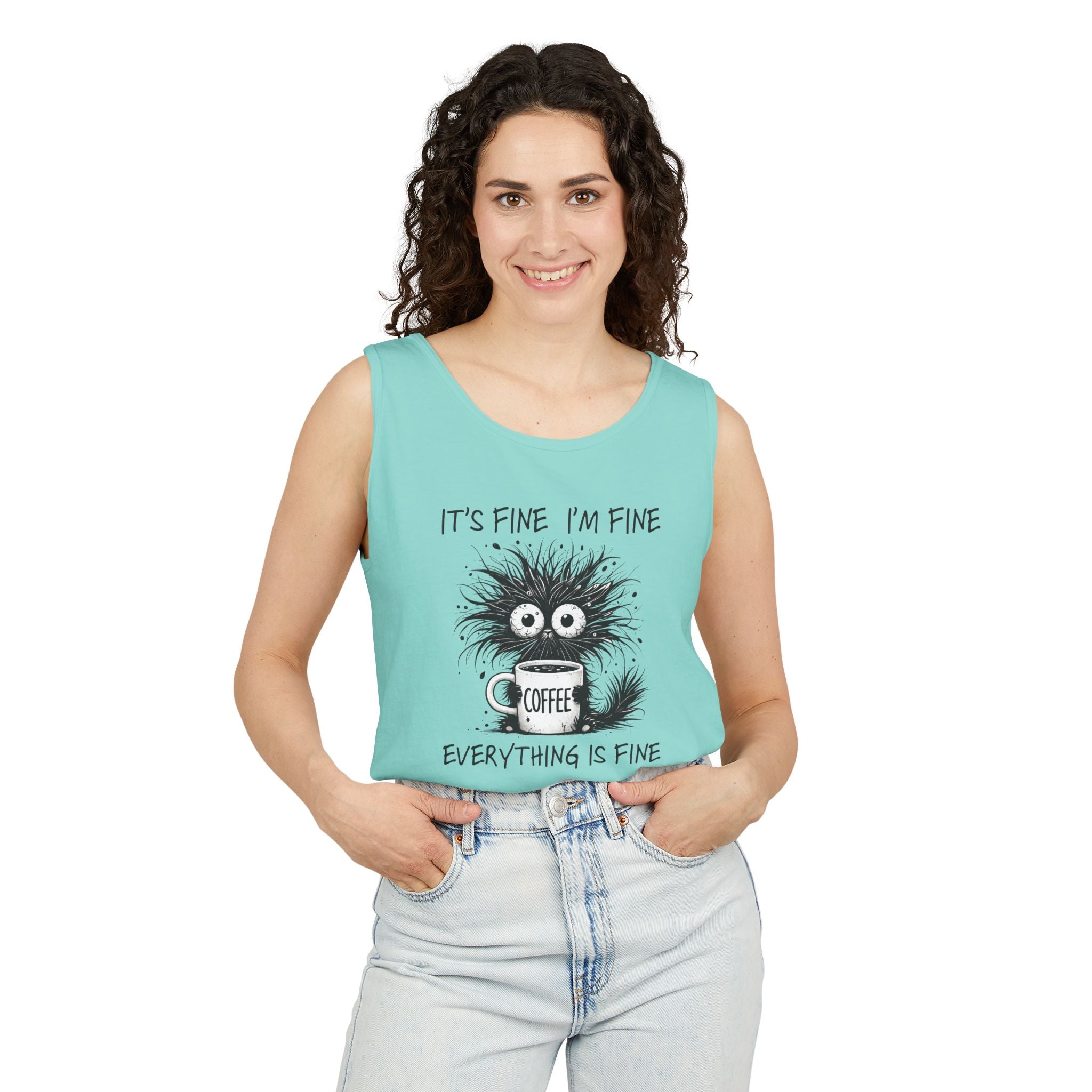 Coffee Catastrophe Tank Top — “It’s Fine I’m Fine Everything Is Fine” Graphic Tank