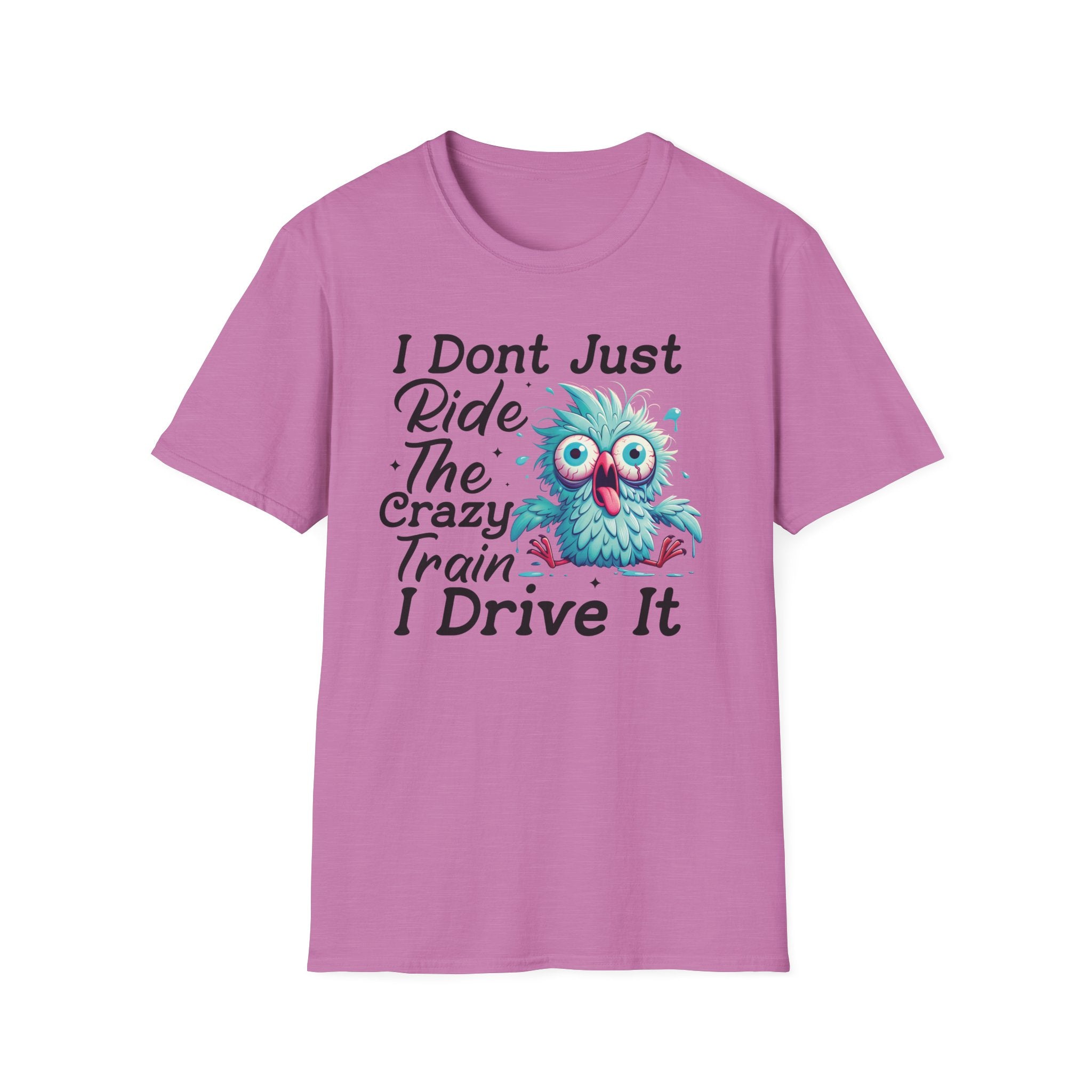 Crazy Train Bird Owl T-Shirt — "I Don't Just Ride the Crazy Train, I Drive It" Graphic Tee