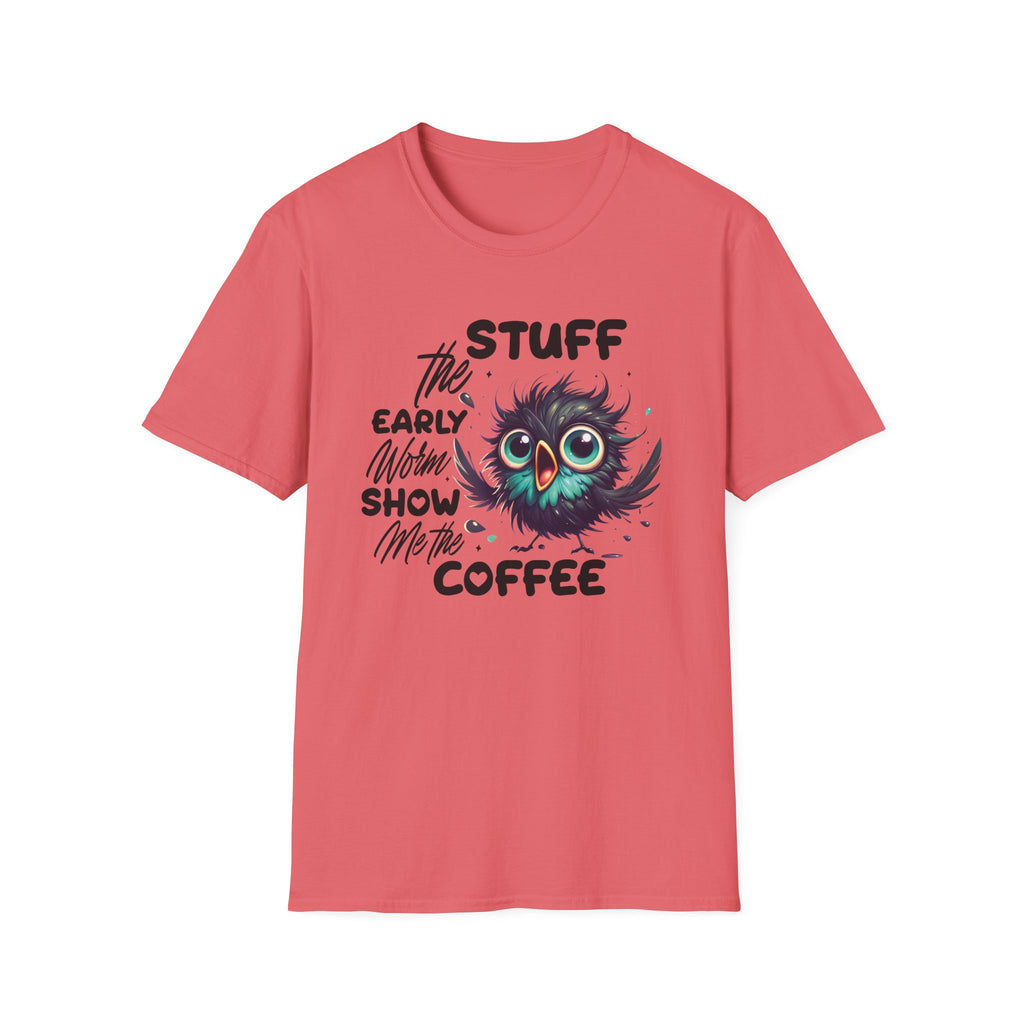 Morning Coffee T‑Shirt — "Stuff the Early Worm, Show Me the Coffee" Cute Sleepy Owl bird Graphic