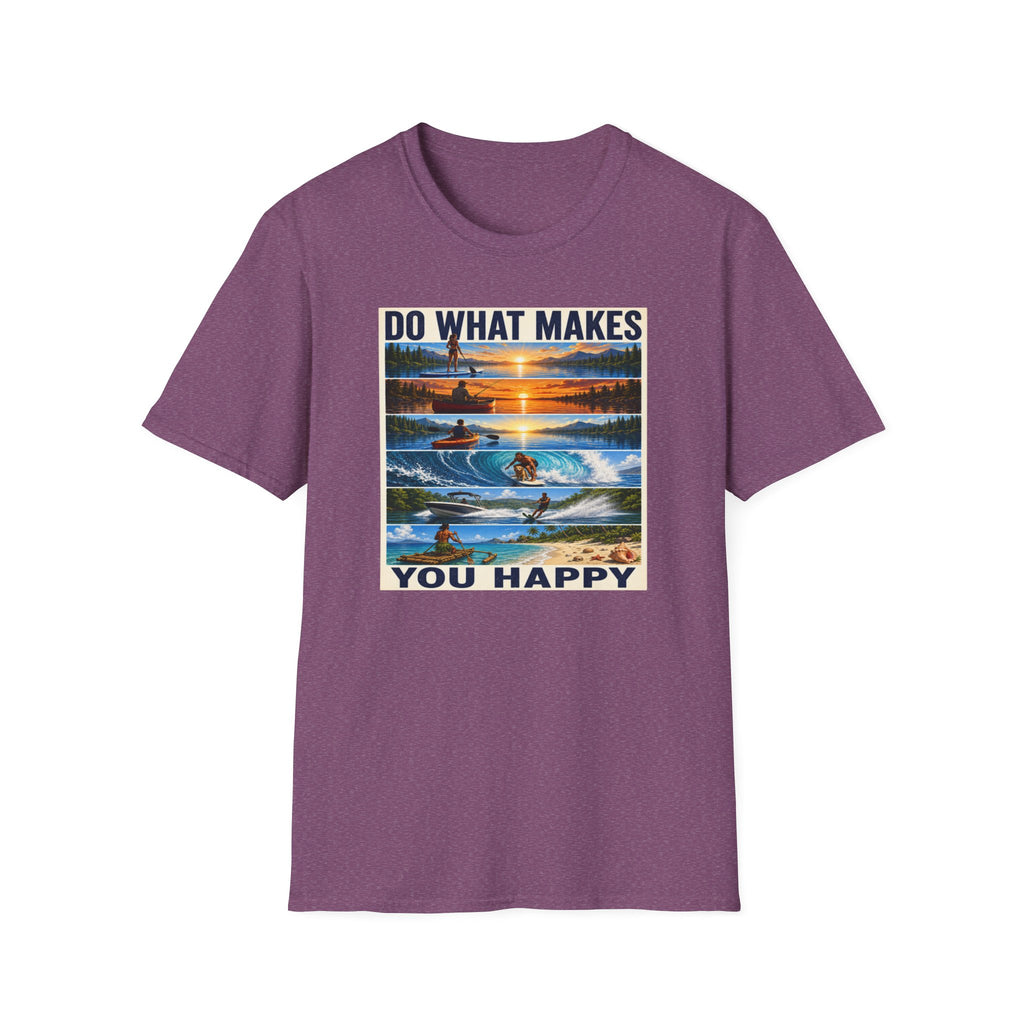 T‑Shirt — "Do What Makes You Happy" Outdoor Adventure Graphic Tee