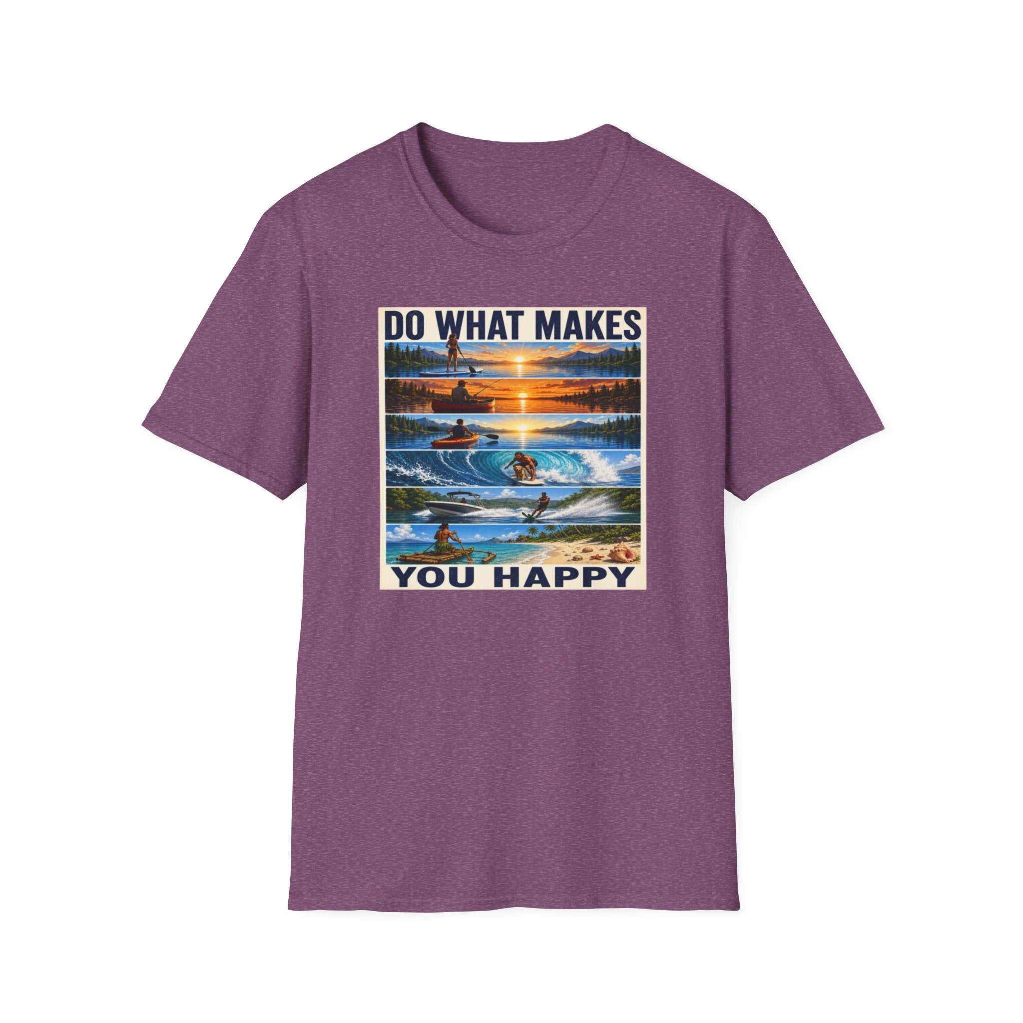 T‑Shirt — "Do What Makes You Happy" Outdoor Adventure Graphic Tee