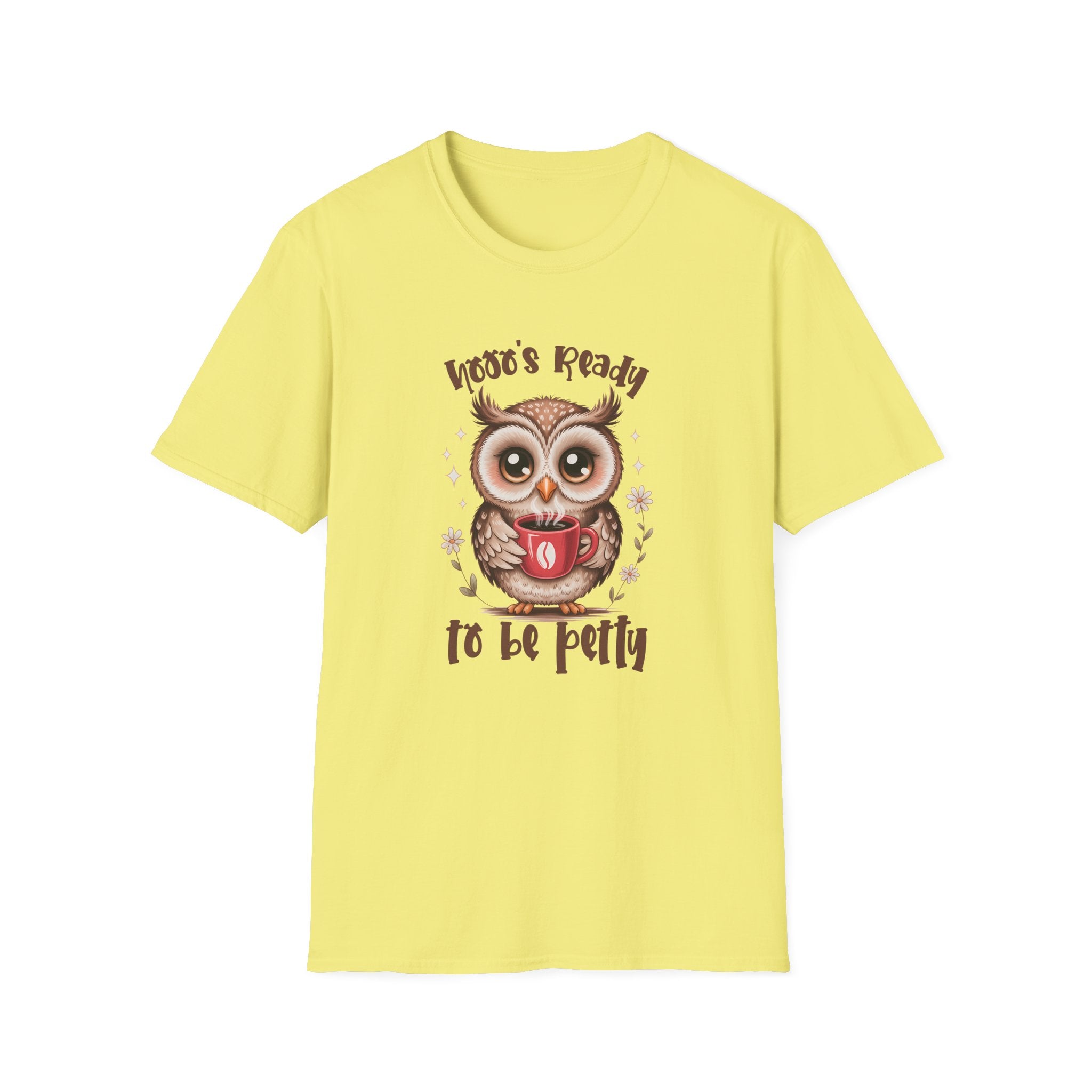 Owl ’Hoo's Ready to Be Petty’ T‑Shirt