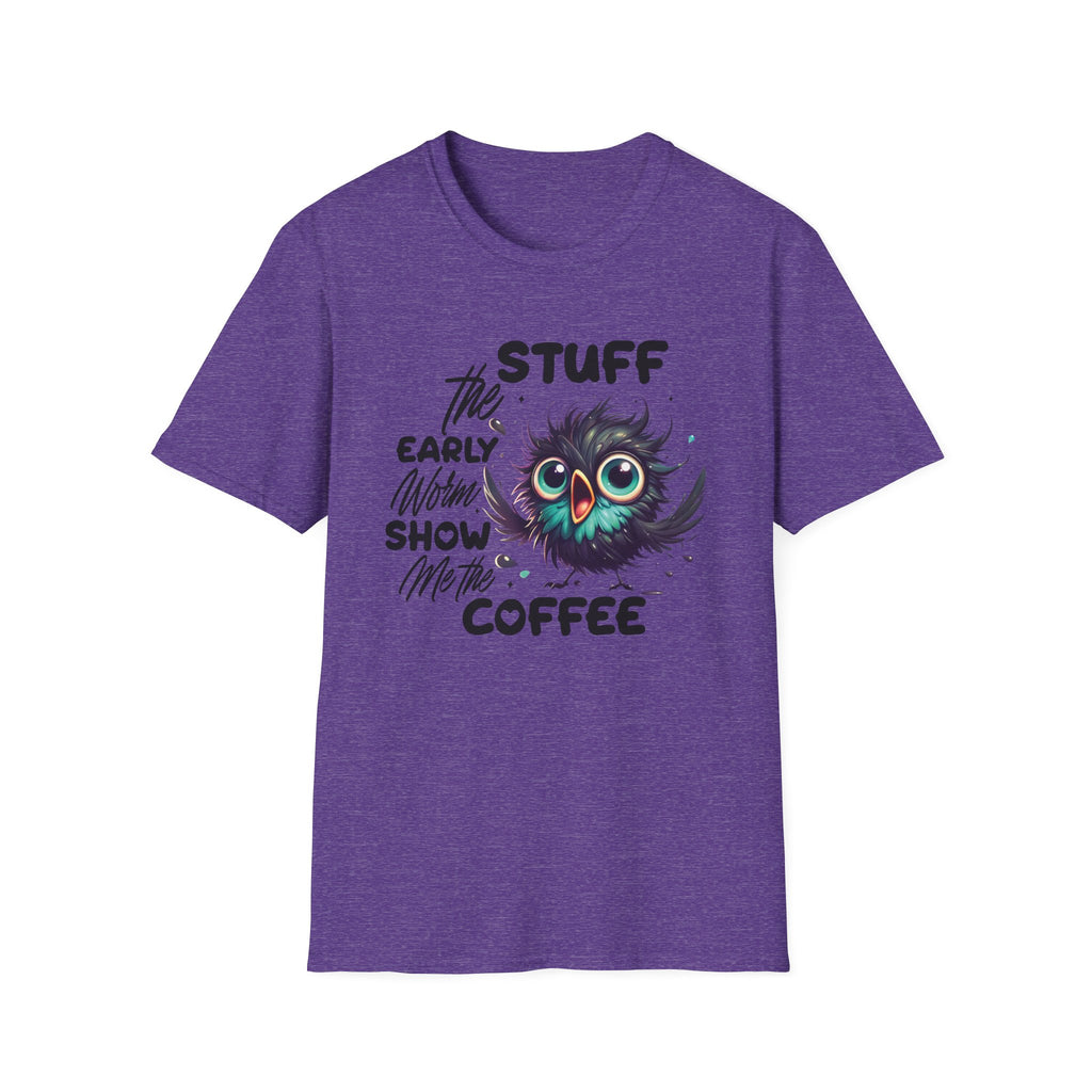 Morning Coffee T‑Shirt — "Stuff the Early Worm, Show Me the Coffee" Cute Sleepy Owl bird Graphic