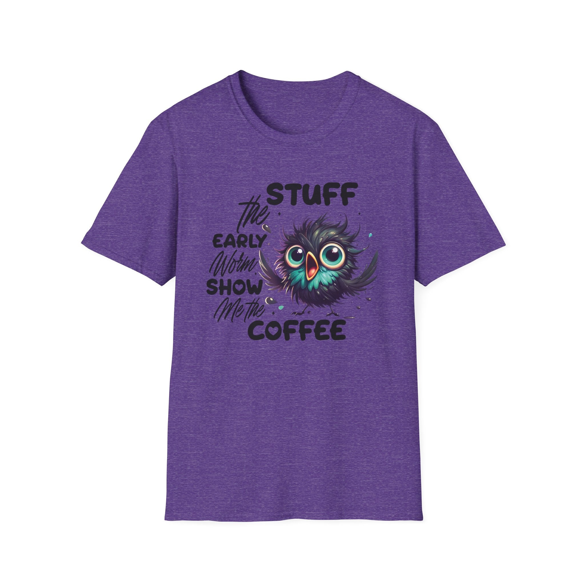 Morning Coffee T‑Shirt — "Stuff the Early Worm, Show Me the Coffee" Cute Sleepy Owl bird Graphic